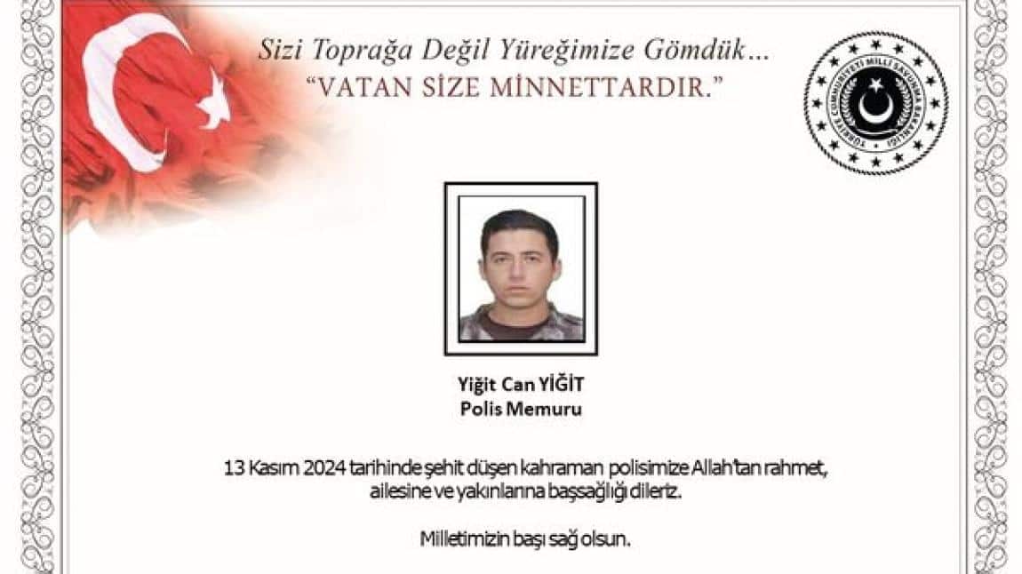 ŞEHİTİMİZ YİĞİT CAN YİĞİT