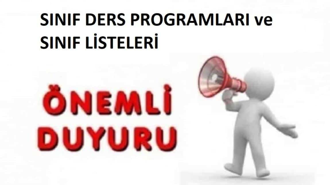 SINIF DERS PROGRAMLARI VE SINIF LİSTELERİ